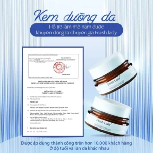 kem-duong-da-fresh-lady-ho-tro-mo-tham-giam-nam